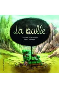 Cover of La bulle
