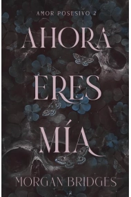 Cubierta de Ahora eres mía