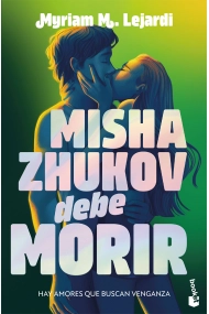 Cover of Misha Zhukov debe morir