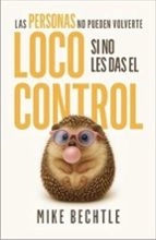 Cubierta de Las personas no pueden volverte loco si no les das el control