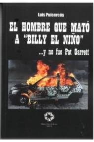 Cubierta de El hombre que mató a Billy el Niño...y no fue Pat Garrett