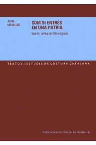Cubierta de Com si entrés en una pàtria. Cartes a Josep M. Lloret (1882-1895) i Notes autobiogràfiques (1885-1910)