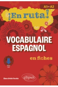 Coberta de ¡En ruta! Vocabulaire espagnol en fiches - A1 vers A2