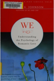 Cubierta de WE: UNDERSTANDING THE PSYCHOLOGY OF ROMANTIC LOVE