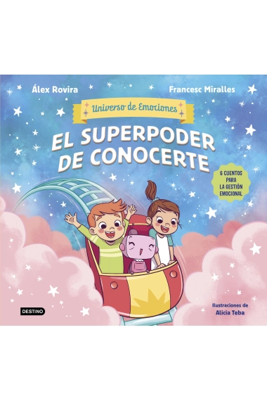 Cubierta de El superpoder de conocerte — Álex Rovira y Francesc Miralles