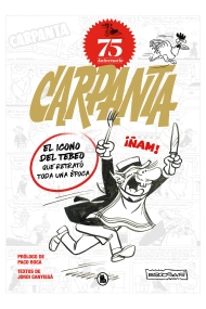 Cover von Carpanta 75º aniversario. El icono del tebeo que retrató toda una época