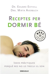 Cover von Receptes per a dormir bé. Idees pràctiques perquè res no us tregui el son