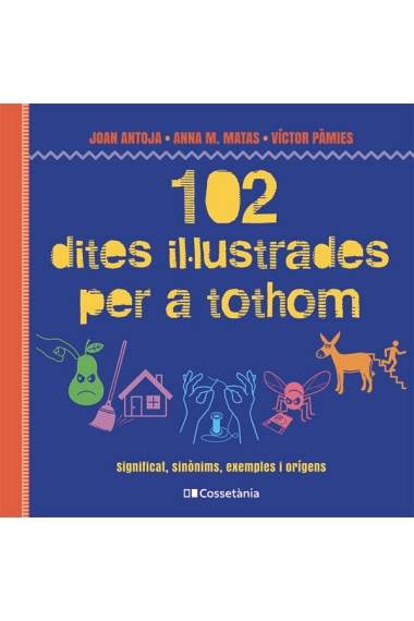 Cubierta de 102 dites il·lustrades per a tothom — VV. AA.