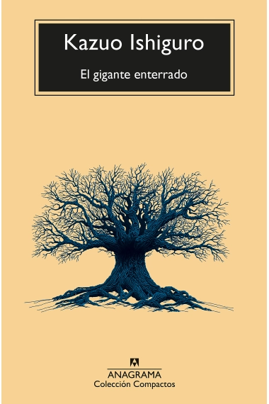 Cubierta de El gigante enterrado — Kazuo Ishiguro