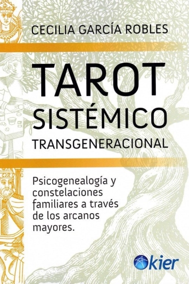 Coberta de Tarot sistémico Transgeneracional — Cecilia García Robles