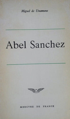 Coberta de Abel Sanchez — Miguel de Unamuno