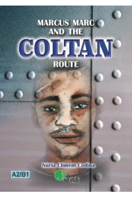 Cubierta de Marcus Marc and the Coltan Route