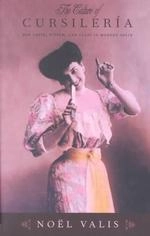 Cover von The culture of cursilería: bad taste, kitsch, and class in modern Spain