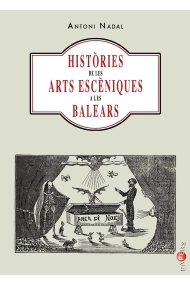 Cubierta de Històries de les arts escèniques a les Balears