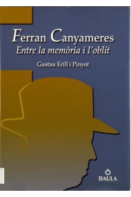 Cover of Ferran Canyameres Entre la memòria i l'oblit