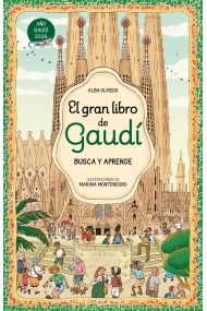 Coberta de El gran libro de Gaudí. Busca y aprende