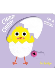 Cover von Chirp! Chirp! Im a Chick!: A Pull Tab Book