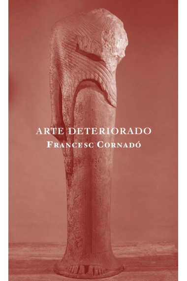 Cubierta de Arte deteriorado — Francesc Cornadó
