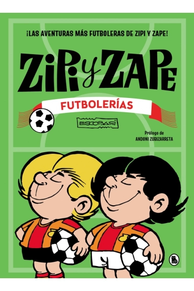 Cover von Zipi y Zape. Futbolerías — Josep Escobar