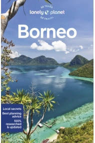 Cover von Lonely Planet Borneo: Detailed Itineraries | Travel Like a Local | Insider Tips | Covers Sabah, Sarawak, Kalimantan, Brunei and more