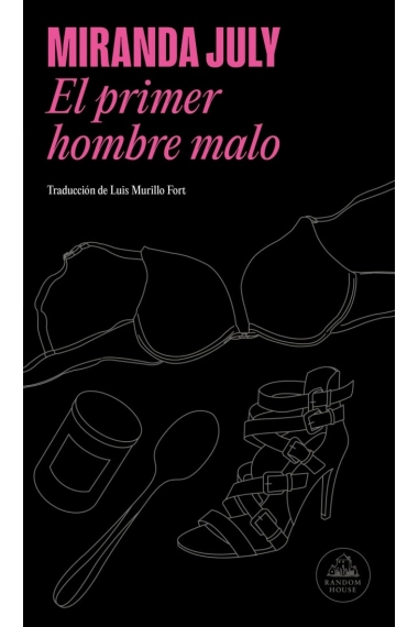 Coberta de El primer hombre malo — Miranda July