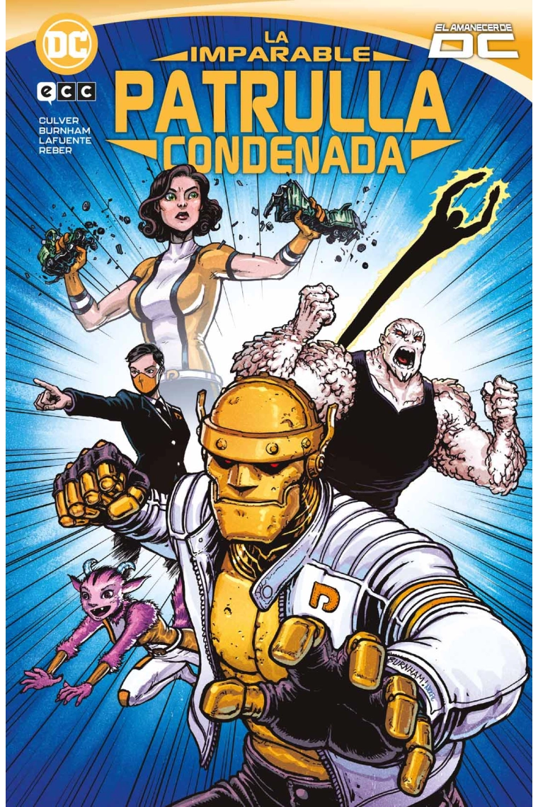 Cubierta de La Imparable Patrulla condenada — Dennis Culver