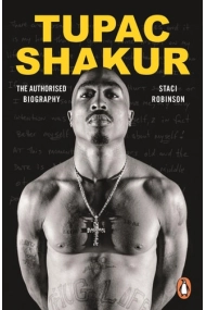 Cubierta de Tupac Shakur The Authorised Biography