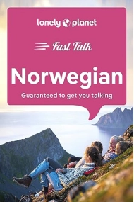 Cover of Lonely Planet Fast Talk Norwegian 2 (Phrasebook)