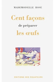 Cover von CENT FACONS DE PREPARER LES OEUFS