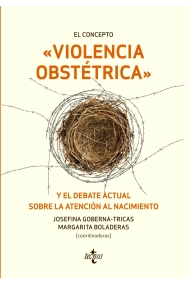 Cubierta de El concepto violencia obstétrica y el debate actual sobre la atención al nacimiento