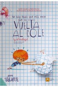 Cover von NO HAY NADA QUE MÁS MOLE QUE LA VUELTA AL COLE (Y AL TRABAJO)
