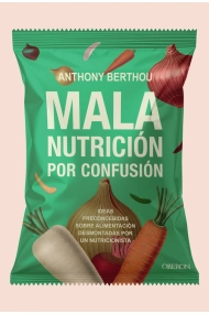Cover von Mala nutrición por confusión. Ideas preconcebidas sobre alimentación desmontadas por un nutricionista
