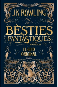 Cubierta de Bèsties fantàstiques i on trobar-les (El guió original)