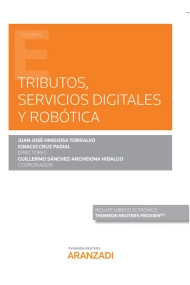 Cover of Tributos, servicios digitales y robótica (Papel + e-book)