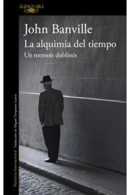 Cover von La alquimia del tiempo. Un memoir dublinés