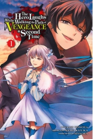 Cubierta de Hero Laughs While Walking the Path of Vengeance a Second Time, Vol. 1 (manga)