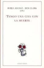 Coberta de Tengo una cita con la muerte. Poetas muertos en la Gran Guerra