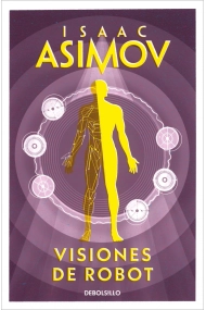 Cover of Visiones de robot (Serie de los robots 1)