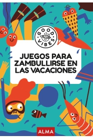 Cubierta de Juegos para zambullirse en las vacaciones (Good Vibes)