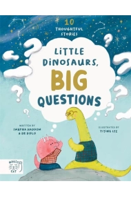 Coberta de Little Dinosaurs, Big Questions: 10 Thoughtful Stories