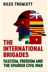 Cover von The International Brigades: Fascism, Freedom and the Spanish Civil War (Spanish Civvil War)