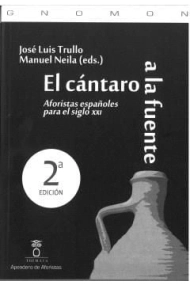 Cubierta de El cántaro a la fuente: aforistas españoles para el siglo XXI