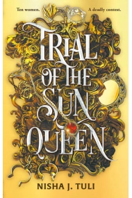 Cover von Trial of the Sun Queen: the sizzling and addictive fantasy romance sensation