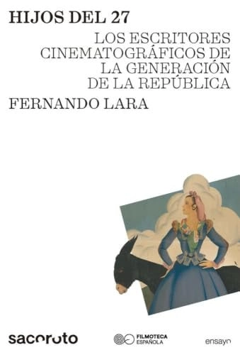 Cover of Hijos del 27 — Fernando Lara Pérez