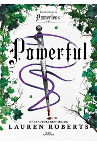 Cover of Powerful. Una historia de Powerless. El fenómeno romantasy que arrasa en TikTok (Saga Powerless 1.5)