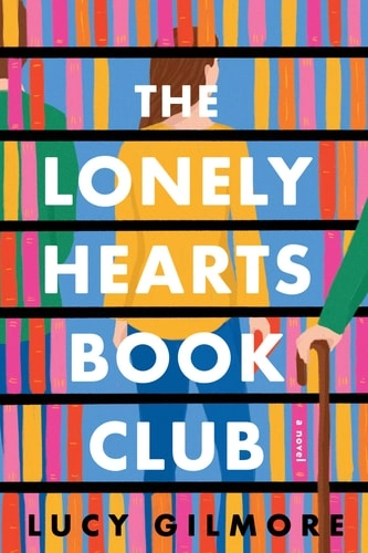 Cover of The Lonely Hearts Book Club — Lucy Gilmore