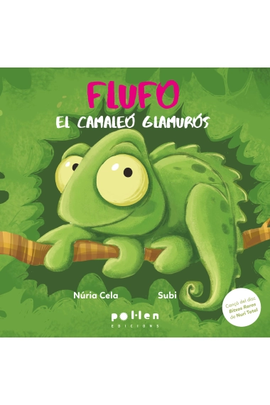 Coberta de Flufo, el camaleó glamurós — Núria Cela