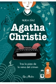 Cover of Agatha Christie. Tras la pista de la reina del crimen