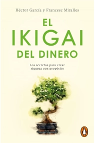 Cubierta de El ikigai del dinero