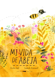Cubierta de Mi vida de abeja